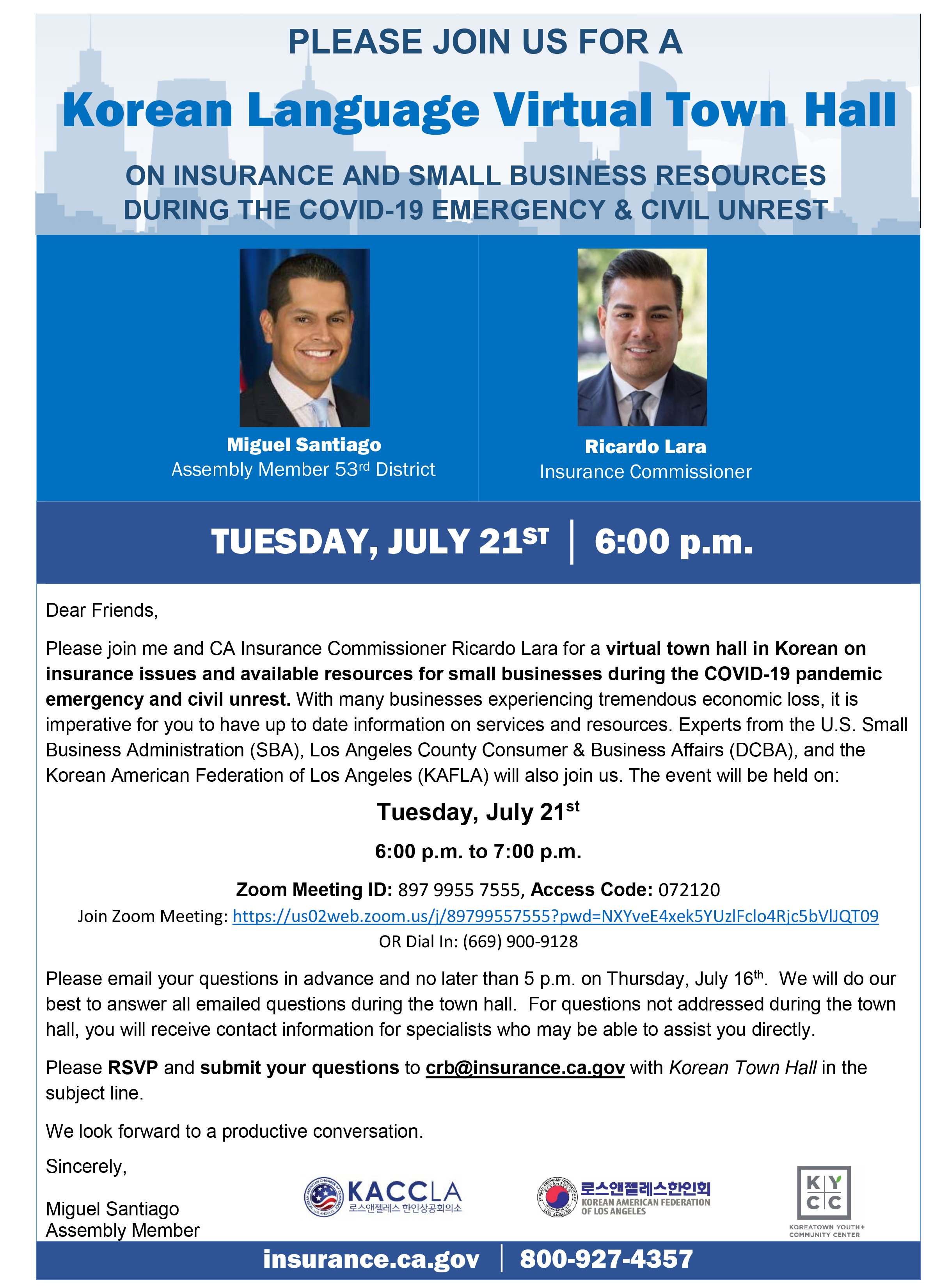Tuesday, July 21st, 6:00 p.m. to 7:00 p.m., Zoom Meeting ID: 897 9955 7555 Access Code: 072120, Join Zoom Meeting: https://us02web.zoom.us/j/89799557555?pwd=NXYveE4xek5YUzlFclo4Rjc5bVlJQT09