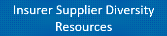 Insurance Supplier Diversity Resources