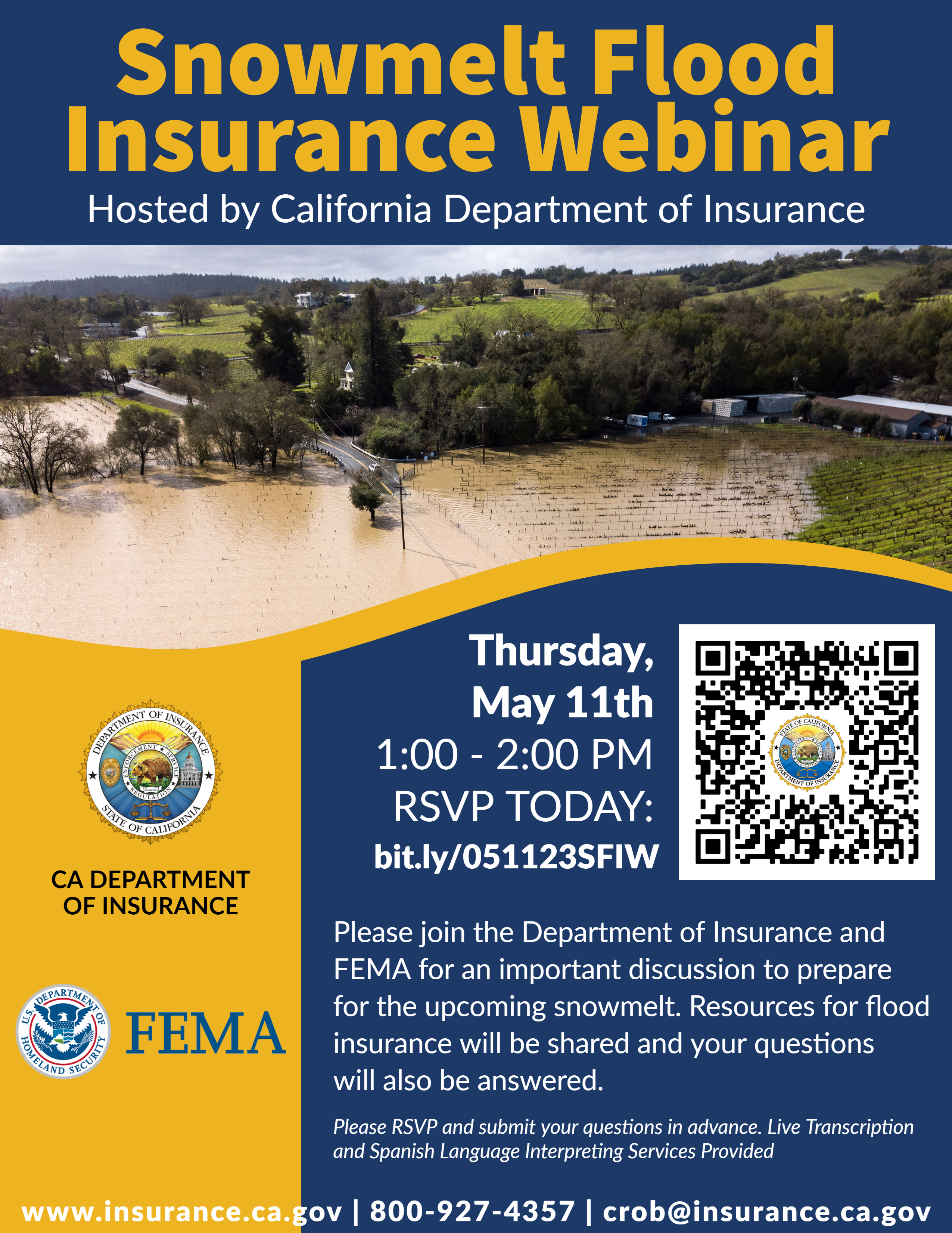 Please join the Department of Insurance and FEMA for an important discussion to prepare for the upcoming snowmelt. Resources for flood insurance will be shared and your questions will also be answered. 