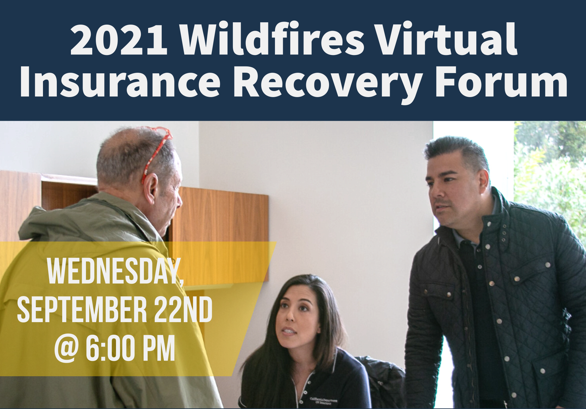 2021 Wildfires Virtual Insurance Recovery Forum 
