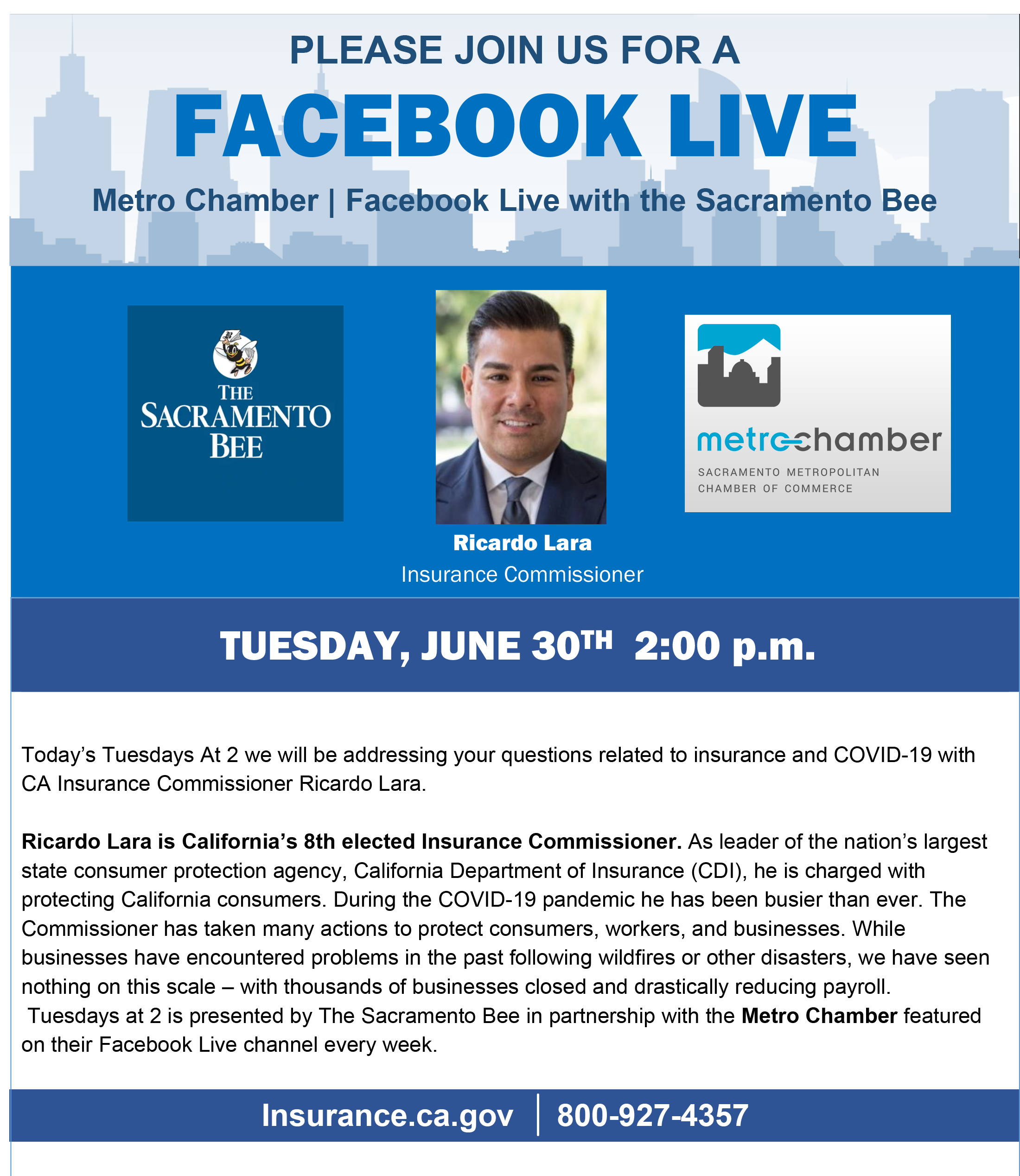 June 30th, 2020 on Tuesdays At 2 we addressed your questions related to insurance and COVID-19 with CA Insurance Commissioner Ricardo Lara. The Commissioner has taken many actions to protect consumers, workers, and businesses. 