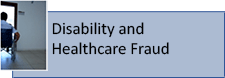 Disability and Healthcare Fraud