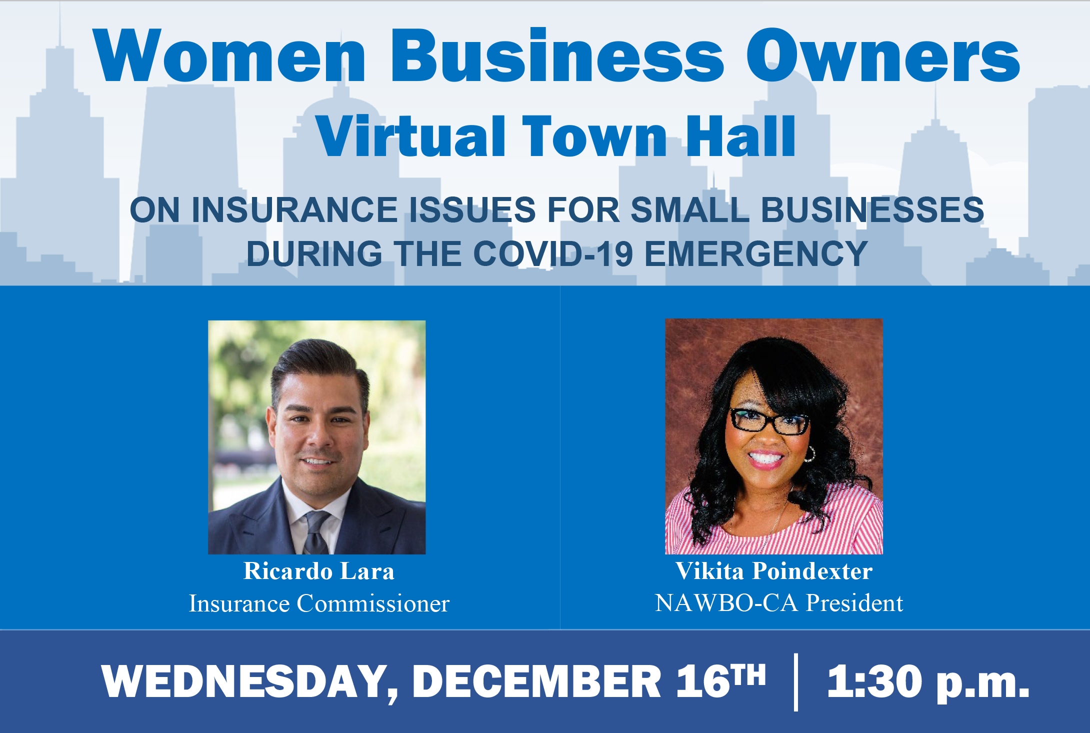 Women Business Owners Virtual Town Hall ON INSURANCE ISSUES FOR SMALL BUSINESSES DURING THE COVID-19 EMERGENCY 