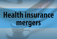 Health Insurance Mergers