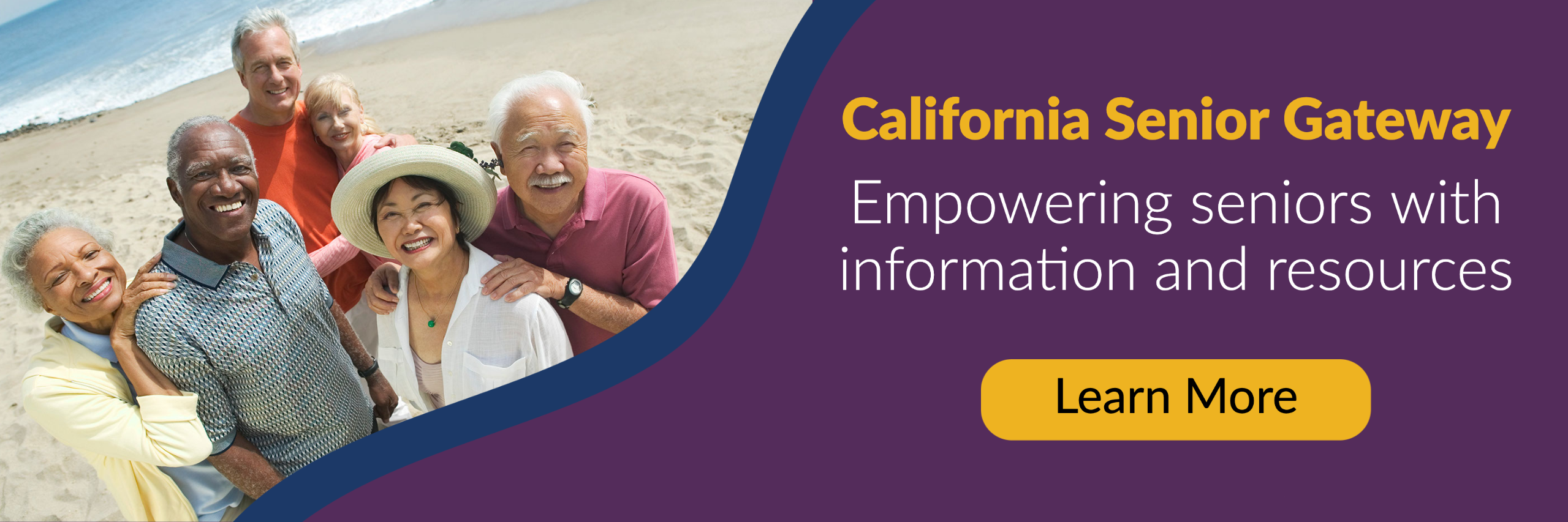 California Senior Gateway - Empowering seniors with information and resources. Click on the image to learn more and visit the Senior Gateway website.