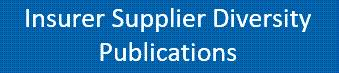 Insurance Diversity Initiative Publications